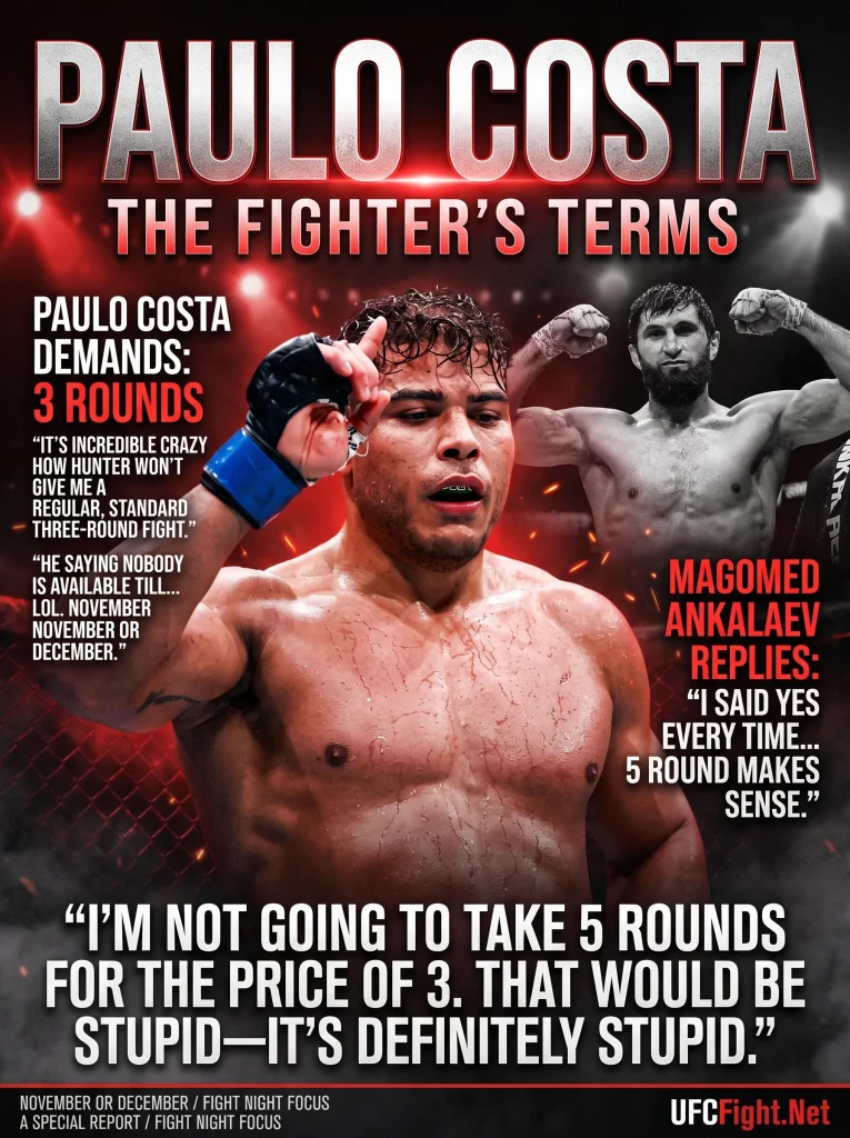 Paulo Costa refuses 5 rounds without pay bump Hunter Campbell